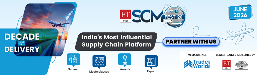 ET SCM Fest 2026_Trade World News _Desktop